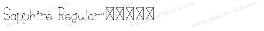 Sapphire Regular字体转换